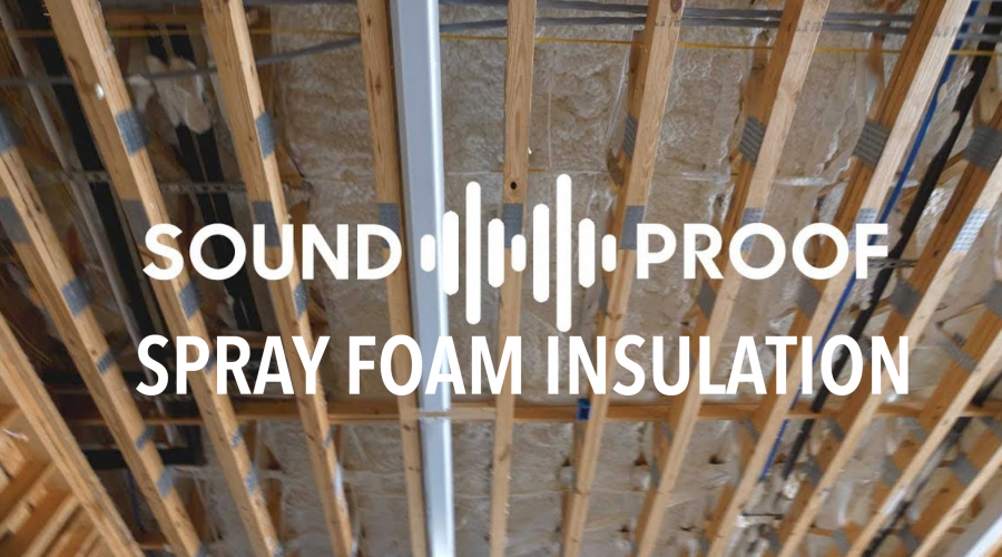 Spray Foam Sound Proofing